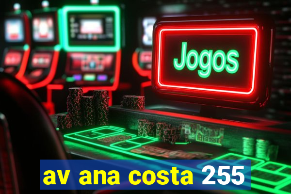 av ana costa 255