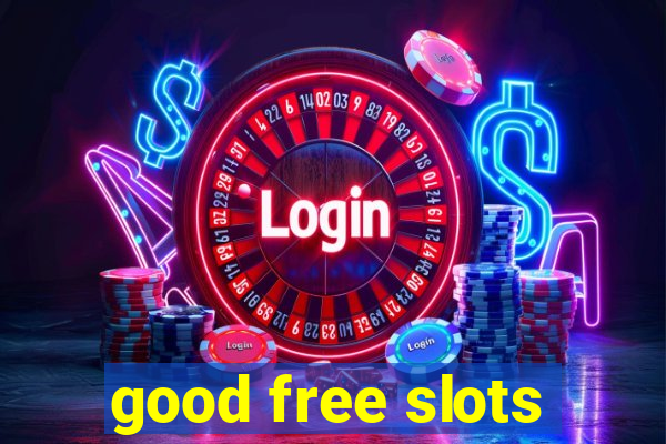 good free slots