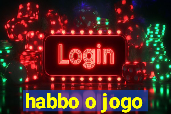 habbo o jogo