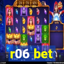 r06 bet