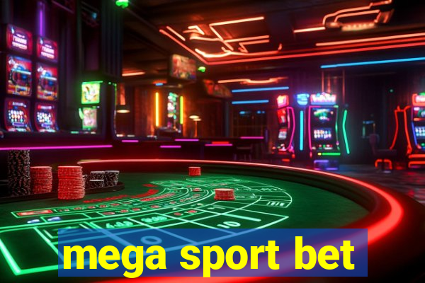 mega sport bet