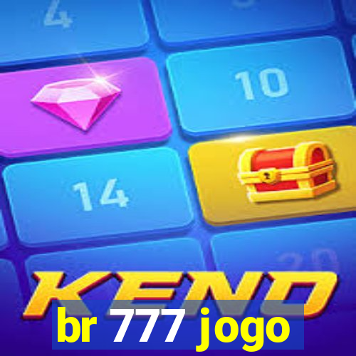 br 777 jogo