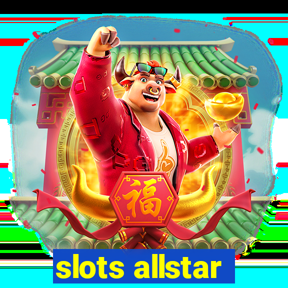 slots allstar