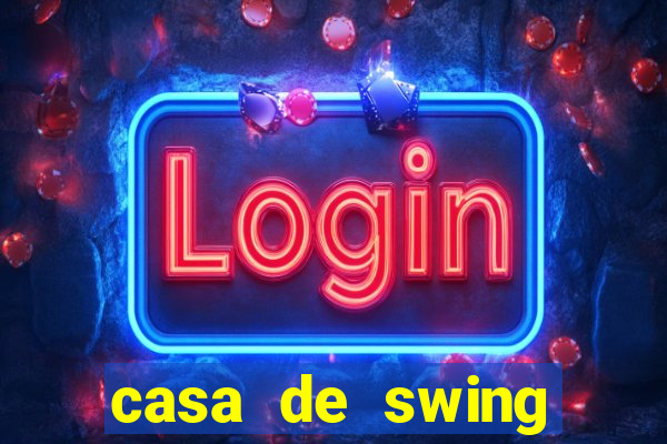 casa de swing porto alegre