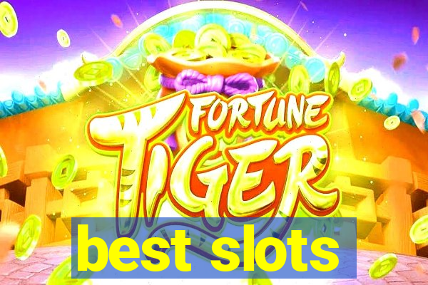 best slots