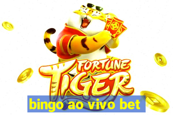 bingo ao vivo bet