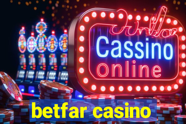 betfar casino