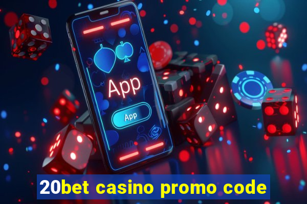 20bet casino promo code