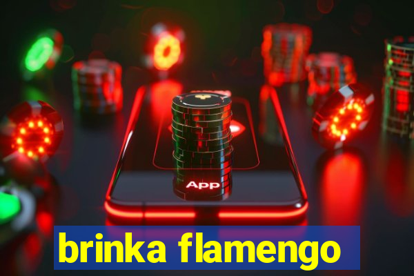 brinka flamengo