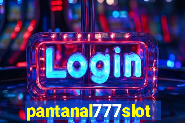 pantanal777slots.com