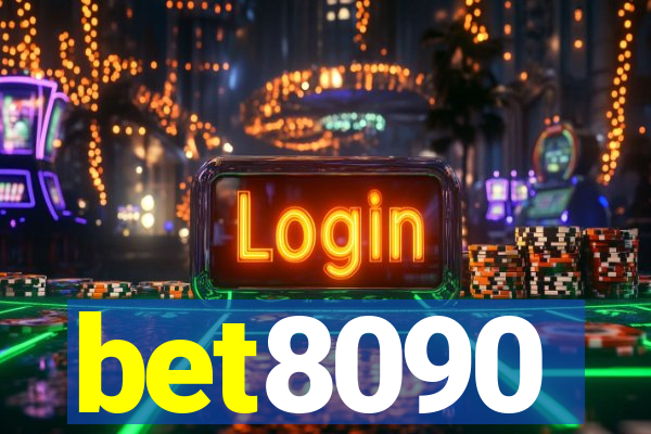 bet8090