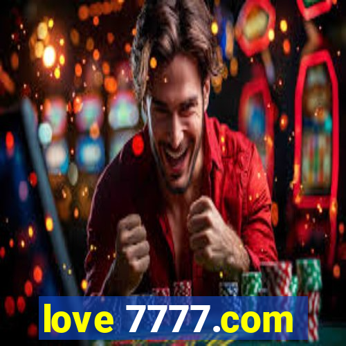 love 7777.com