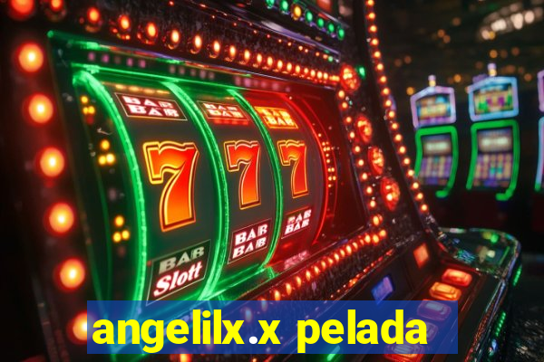 angelilx.x pelada