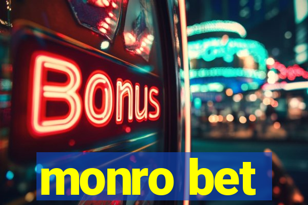 monro bet