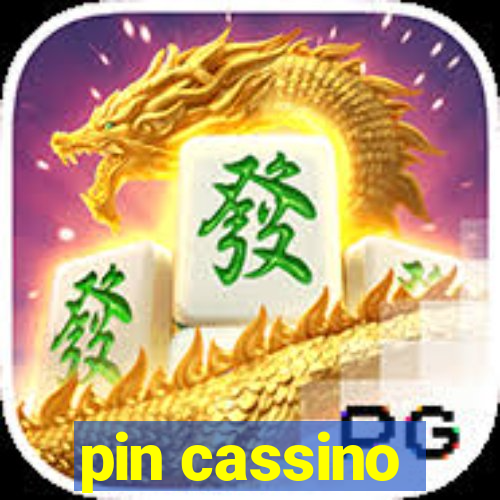 pin cassino