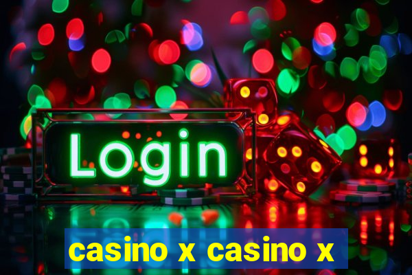 casino x casino x