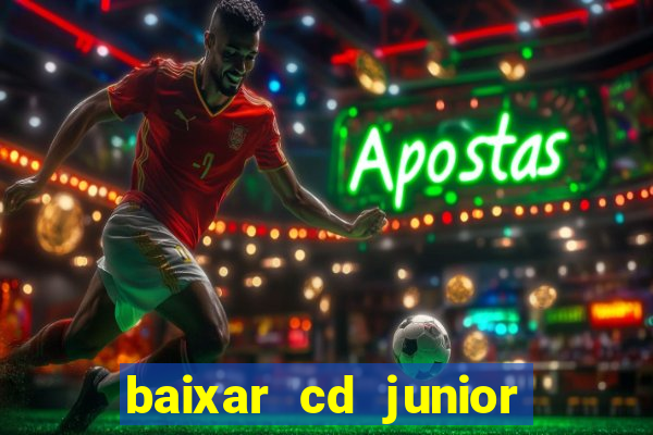 baixar cd junior marques 2024