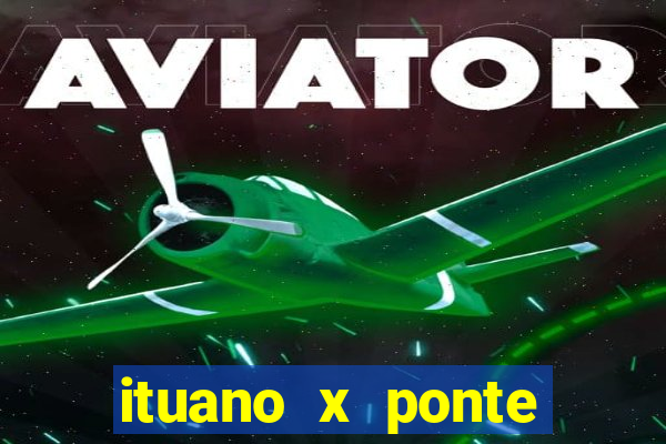 ituano x ponte preta palpite