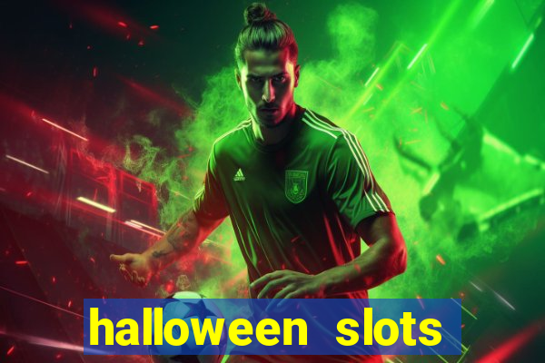 halloween  slots