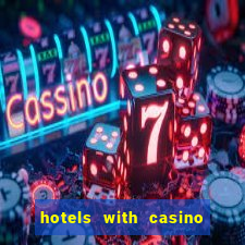 hotels with casino in las vegas