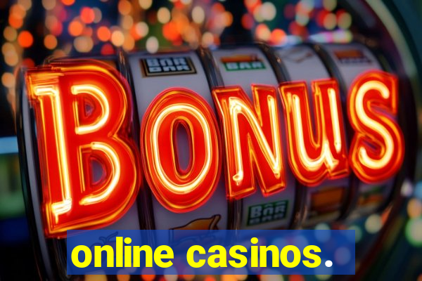 online casinos.