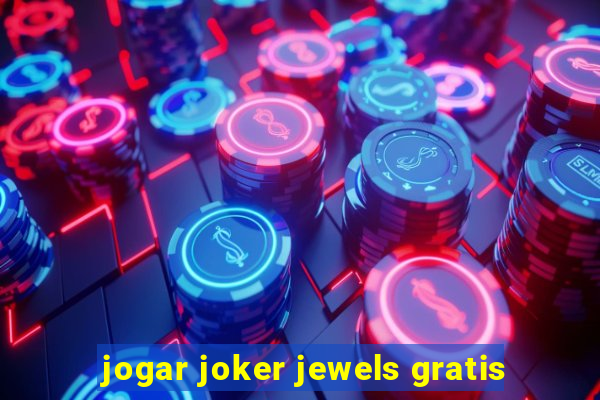 jogar joker jewels gratis