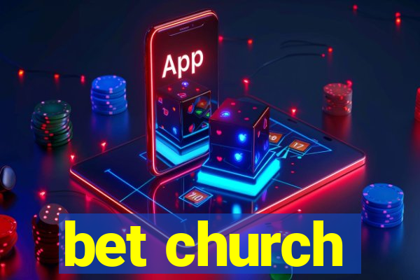 bet church