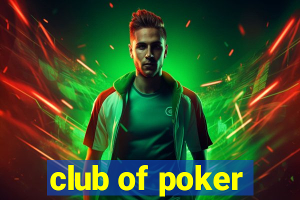 club of poker