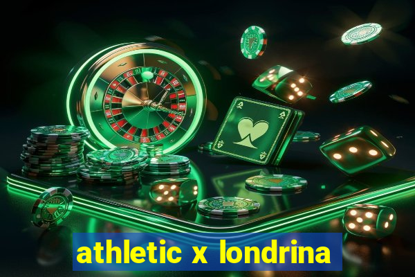 athletic x londrina