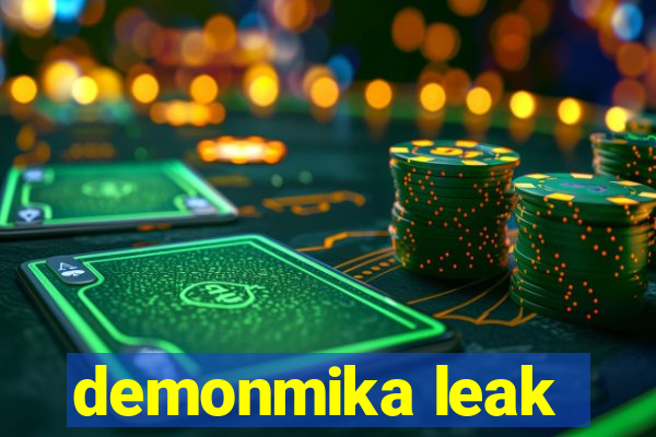 demonmika leak