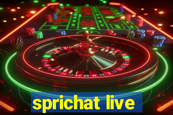 sprichat live