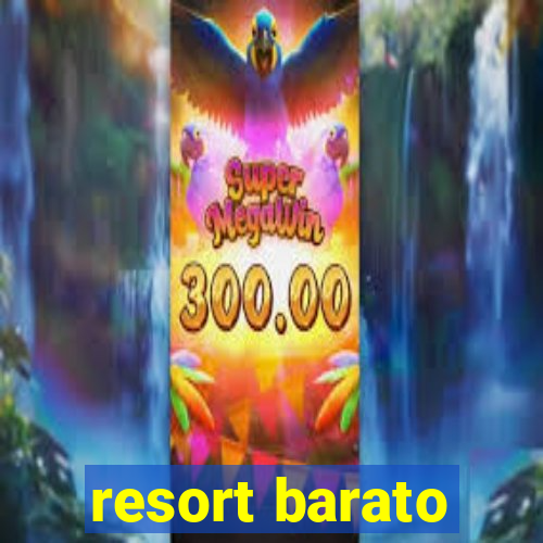 resort barato