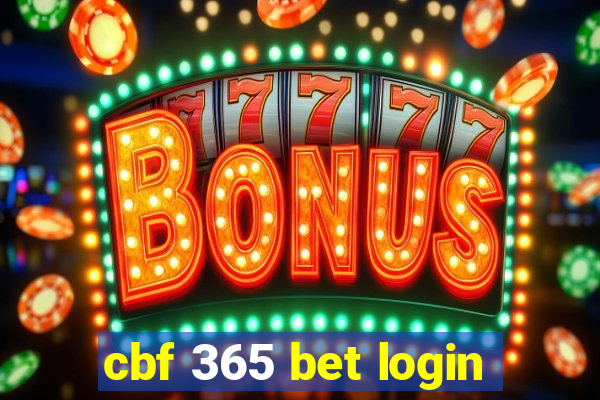 cbf 365 bet login