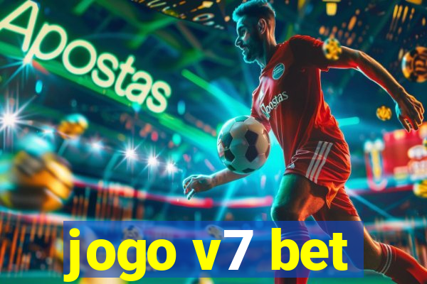 jogo v7 bet