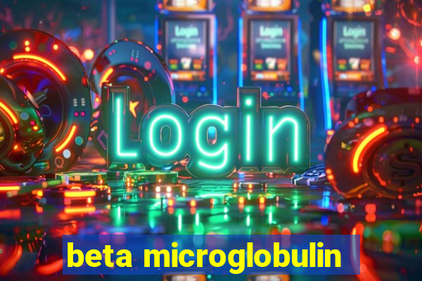 beta microglobulin