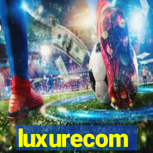 luxurecom