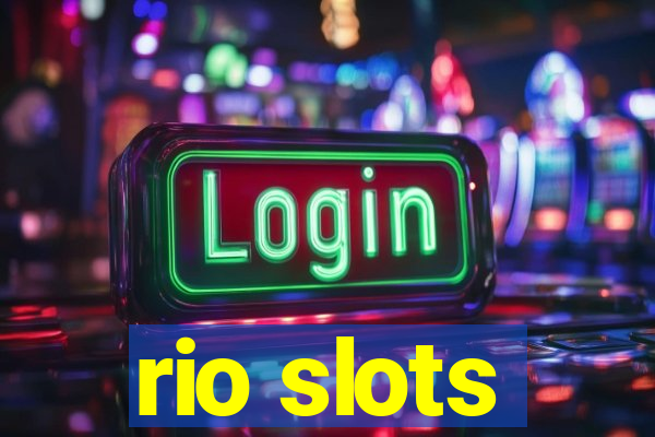 rio slots