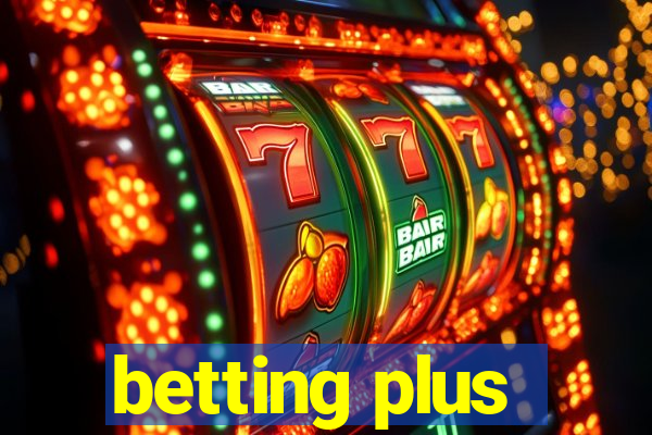 betting plus