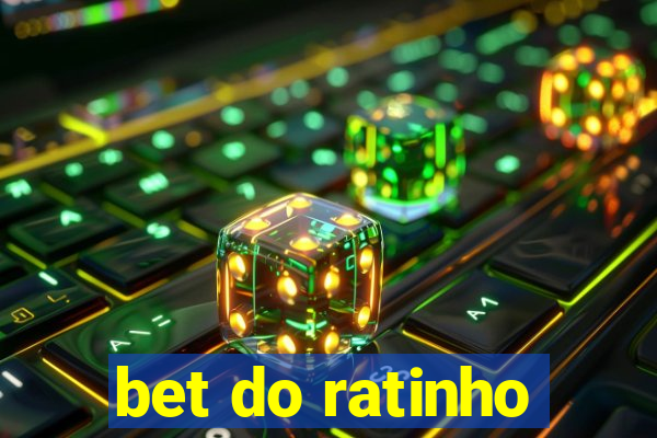 bet do ratinho