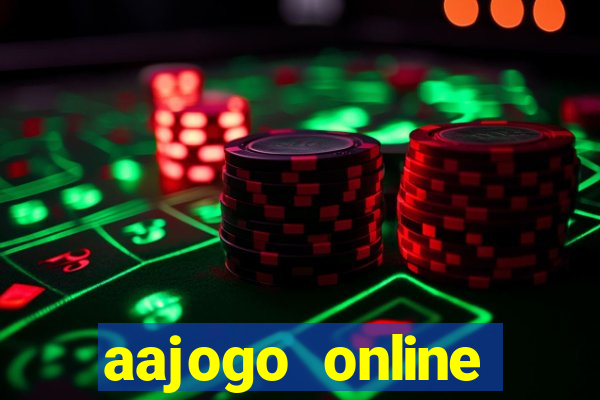 aajogo online casino jogos de