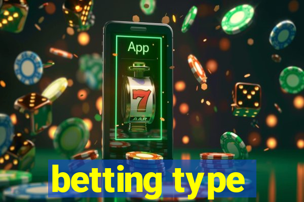 betting type