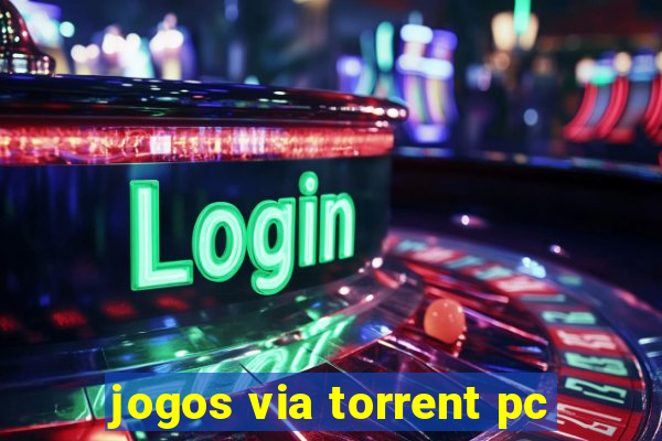 jogos via torrent pc