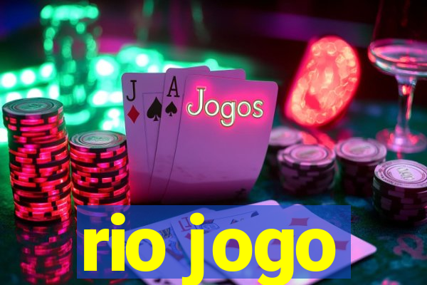 rio jogo