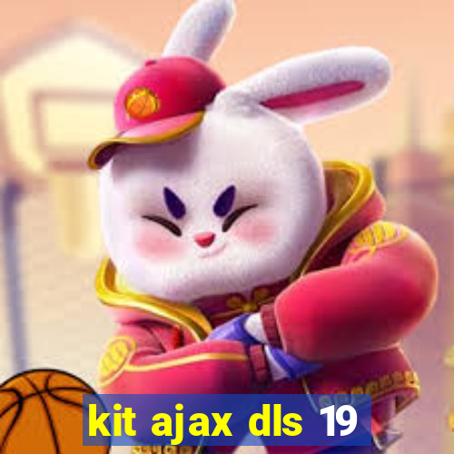 kit ajax dls 19