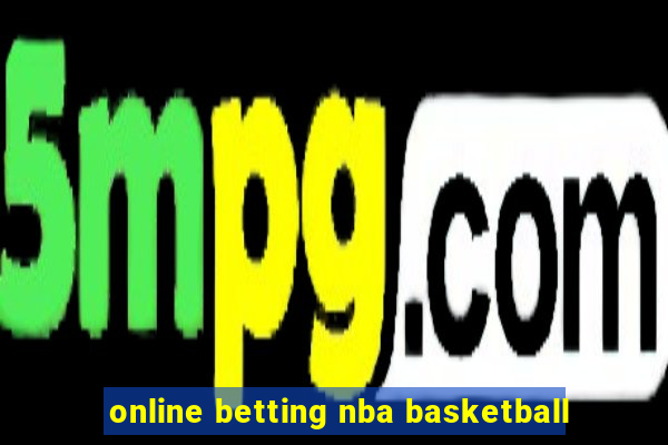 online betting nba basketball