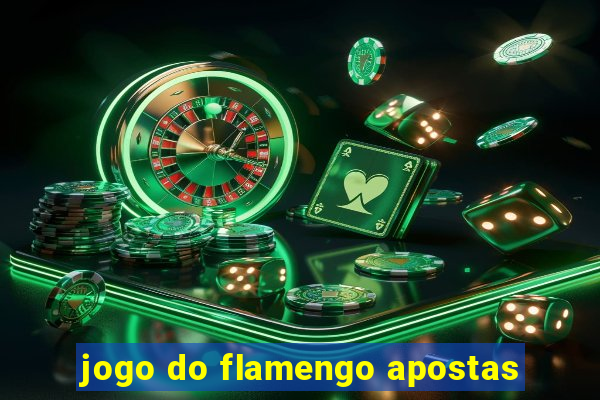 jogo do flamengo apostas