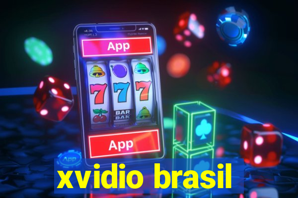 xvidio brasil