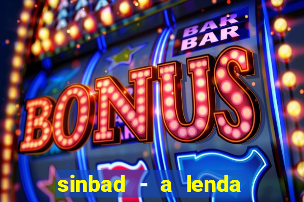 sinbad - a lenda dos sete mares online dublado