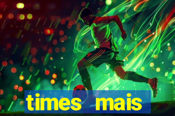 times mais endividados do brasil