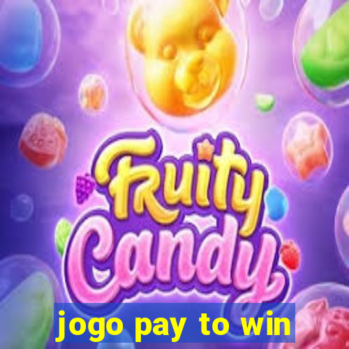 jogo pay to win